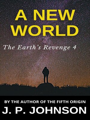 cover image of The Earth's Revenge 4. a New World